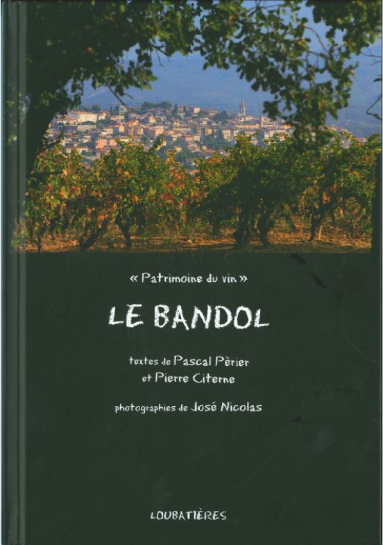 Le Bandol, Patrimoine du Vin