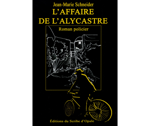 L'affaire de l'Alycastre